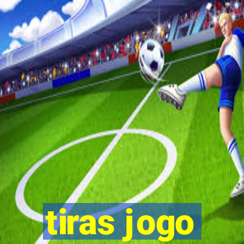 tiras jogo